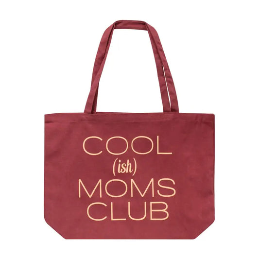 Cool(Ish) Moms Club Tote